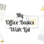 Office Basics Wish List VELUX
