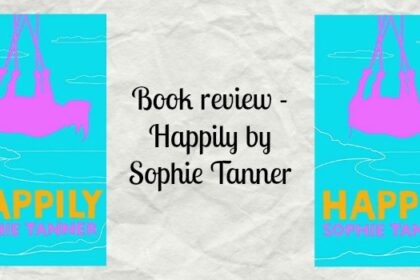 Happily by Sophie Tanner