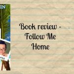 Follow Me Home by Jen Benjamin book review