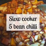 Slow cooker 5 bean chilli recipe. In slow cooker