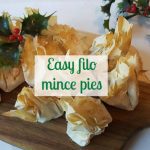 Easy filo mince pies