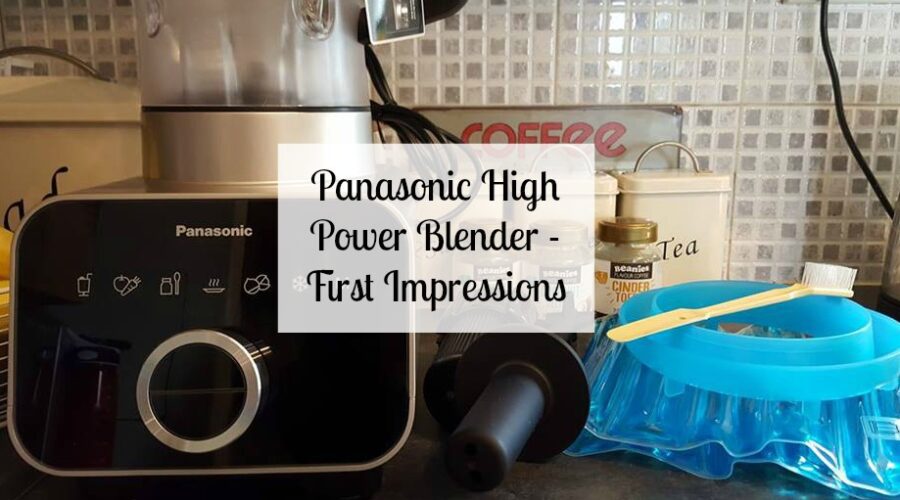 Panasonic high power blender - first impressions