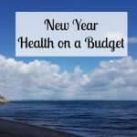 New Year Health on a Budget