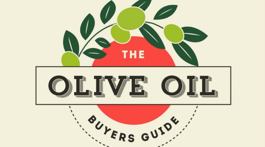 The Olive Oil Buyers Guide
