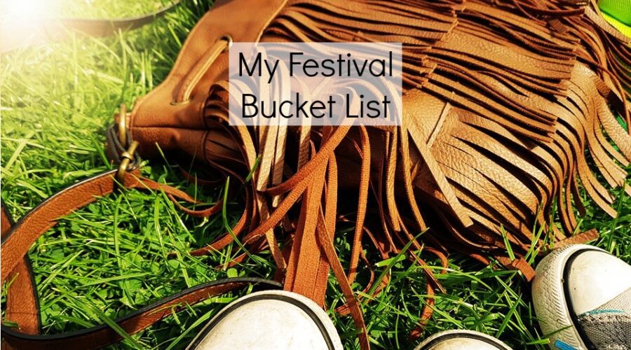Festival bucket list