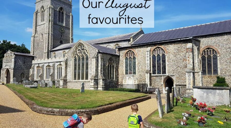 August favourites