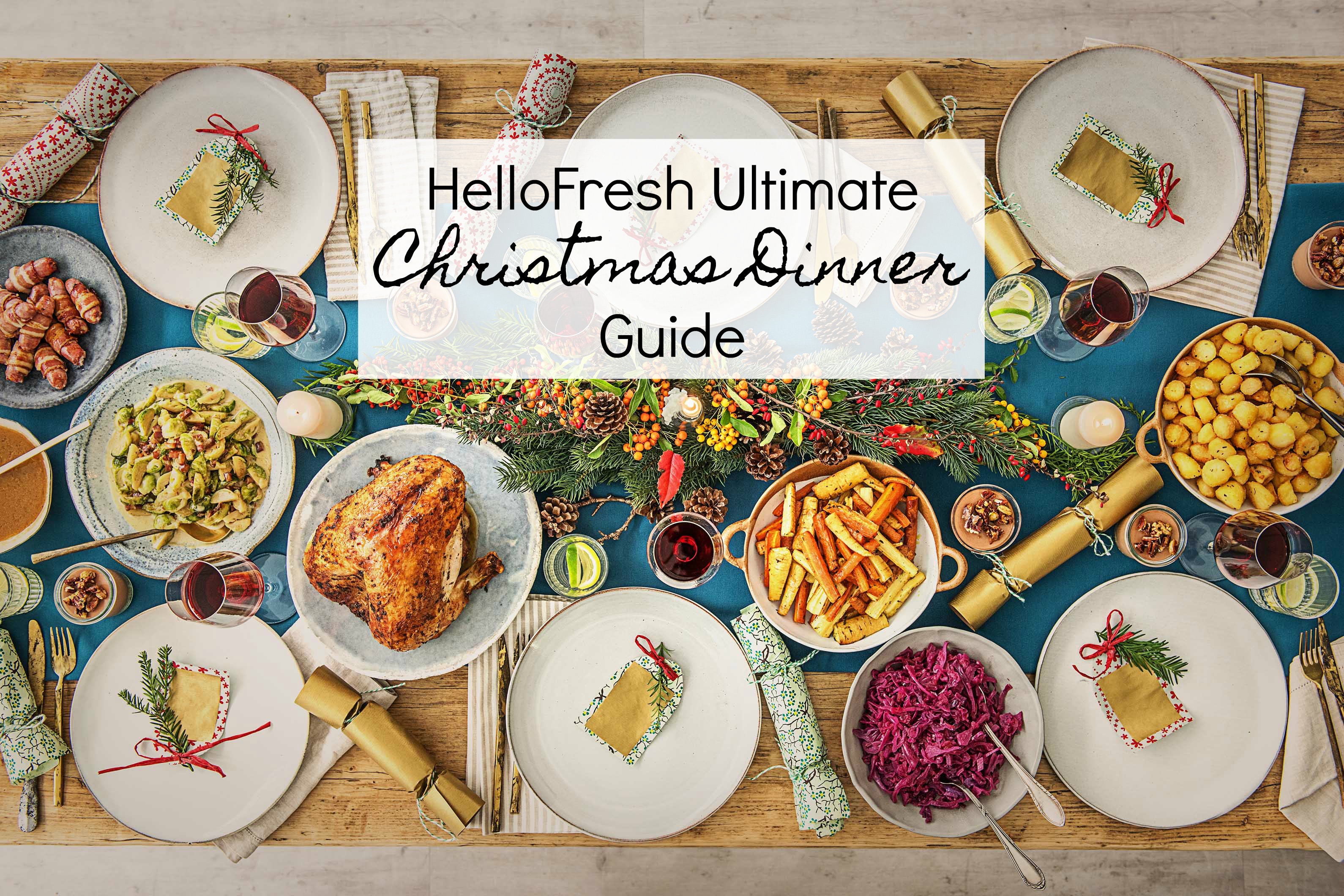 HelloFresh Ultimate Christmas Dinner Guide