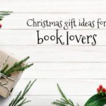 Christmas gift ideas for book lovers