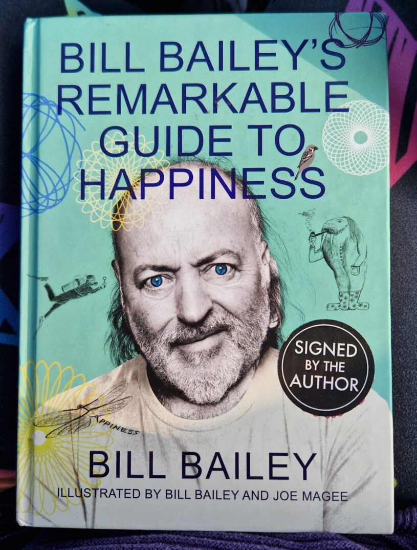 Bill Bailey's Remarkable Guide To Happiness