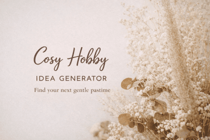 COSY HOBBY IDEAS GENERATOR